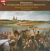 Sergej Rachmaninoff - Liturgie des Hl. Johannes Chrysostomus