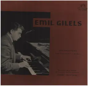 Rachmanioff/ Emil Gilels, Orchestre de la Societé - Piano Concerto No. 3 in D Minor