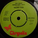 7'' - Racing Cars - They Shoot Horses Don't They