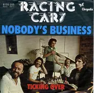 Racing Cars - Nobody's Business