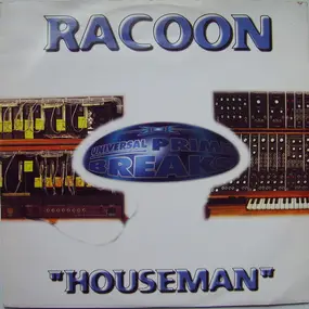 Racoon - Houseman
