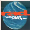 12inch Vinyl Single - Rad. - Venus drops