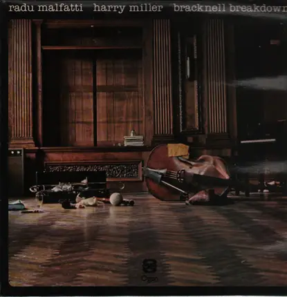 Radu Malfatti - Harry Miller - Bracknell Breakdown