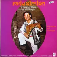 Radu Simion - Le Plus Grand Virtuose De La Flûte De Pan