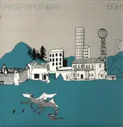 Radar Brothers - Eight