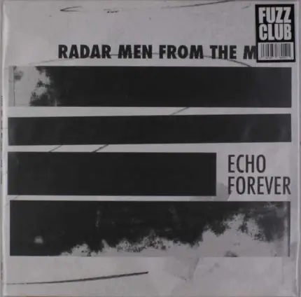 Radar Men From The Moon - Echo Forever