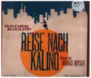 CD - Radek Knapp - Reise nach Kalino - Multi Digifile
