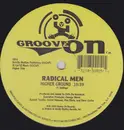 12'' - Radical Men - Higher Ground