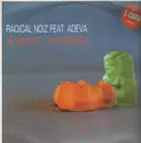 12inch Vinyl Single - Radical Noiz Feat. Adeva - In And Out