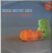 Radical Noiz Feat. Adeva - In And Out