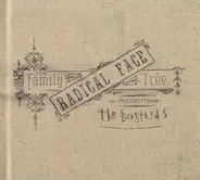 Radical Face - The Family Tree: The Bastards