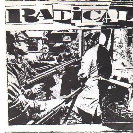 Radical - Puta De Guerra / Police Partout