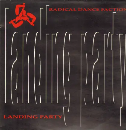 Radical Dance Faction - Landing Party
