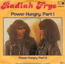 7inch Vinyl Single - Radiah Frye - Power Hungry