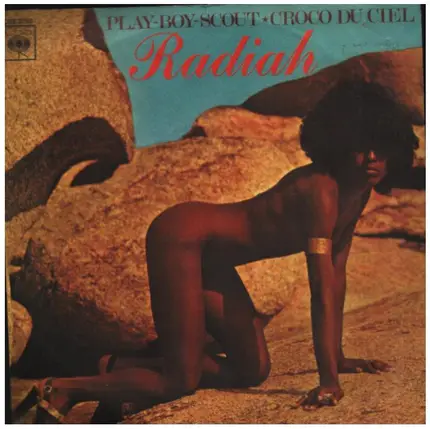 Radiah Frye - Play-Boy-Scout / Croco Du Ciel