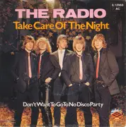 7inch Vinyl Single - Radio - Take Care Of The Night