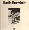 LP - Radio Barmbek - Hey Cowboy, Häng Den Colt An Den Nagel