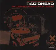 Radiohead - No Surprises / Running From Demons