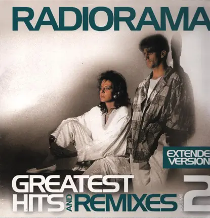 Radiorama - Greatest Hits & Remixes Vol. 2