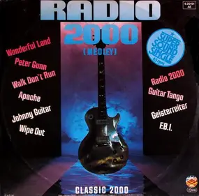 Radio 2000 - Radio 2000 (Medley)