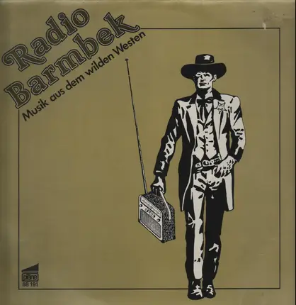 Radio Barmbek - Musik Aus Dem Wilden Westen