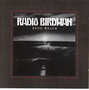 Radio Birdman - Zeno Beach