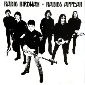Radio Birdman - Radios Appear  (Overseas Version)