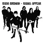 Radio Birdman - Radios Appear (Overseas Version)