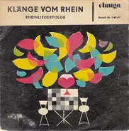 Radio DDR Unterhaltungsorchester Leitung: Günter Klein - Peter Nowy - Alfons Schienemann - Klänge Vom Rhein - Rheinliederfolge