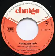 7inch Vinyl Single - Radio DDR Unterhaltungsorchester Leitung: Günter Klein - Peter Nowy - Alfons Schienemann - Klänge Vom Rhein - Rheinliederfolge