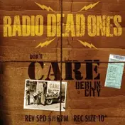 radio dead ones - Berlin City + 10' -Ltd-