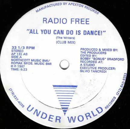 Radio Free - All You Can Do Is Dance!