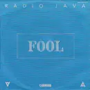 7inch Vinyl Single - Radio Java - Fool