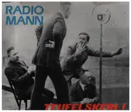Radio Mann - Teufelskerl!