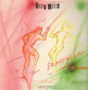 12inch Vinyl Single - Radio Movie - Do What You Want (Long Version)