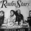 7inch Vinyl Single - Radio Stars - Nervous Wreck