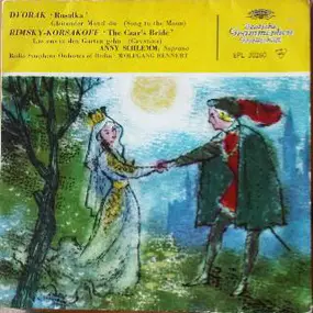 Berlin Radio Symphony Orchestra - Dvorak - Rusalka/Rinsky-Korsakoff - The Czar's Bride