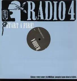 Radio 4 - Start a fire