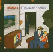 CD - Radio 4 - Stealing Of A Nation