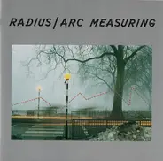 Radius - Arc Measuring