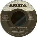 7inch Vinyl Single - Radney Foster - Just Call Me Lonesome
