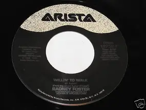 Radney Foster - Willin' To Walk