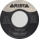 7inch Vinyl Single - Radney Foster - Nobody Wins
