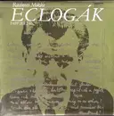LP - Radnóti Miklós , Papp Zoltán - Eclogák