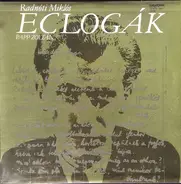 Radnóti Miklós , Papp Zoltán - Eclogák