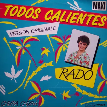 Rado - Todos Calientes