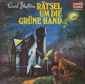 Enid Blyton - Rätsel um... - Folge 01: Die grüne Hand