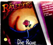 Räuber - Die Rose