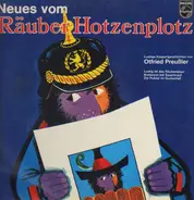 Räuber Hotzenplotz - Neues vom Räuber Hotzenplotz