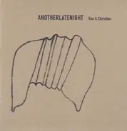 Rae & Christian - Flashlight (AnotherLateNight)